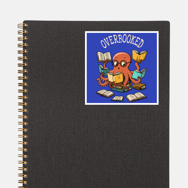 Octopus Overbooked-None-Glossy-Sticker-ducfrench