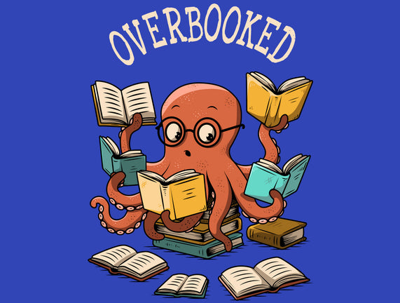 Octopus Overbooked