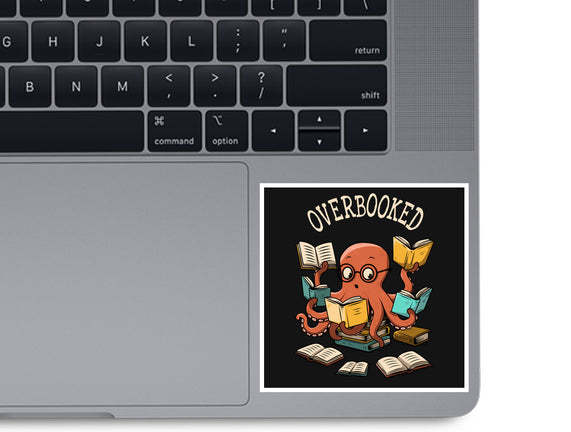 Octopus Overbooked