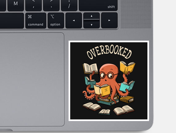 Octopus Overbooked