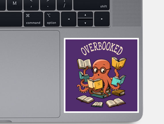 Octopus Overbooked