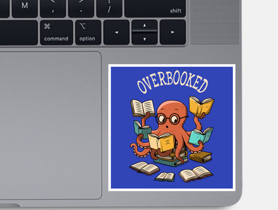 Octopus Overbooked