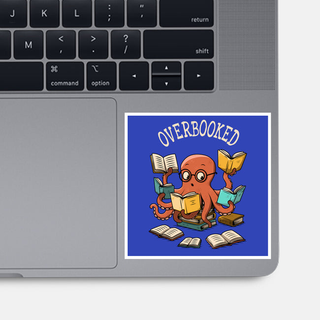 Octopus Overbooked-None-Glossy-Sticker-ducfrench