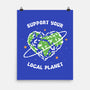 Support Your Local Planet-None-Matte-Poster-XYZ Studio
