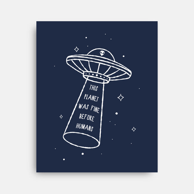 This Planet Was Fine-None-Stretched-Canvas-XYZ Studio