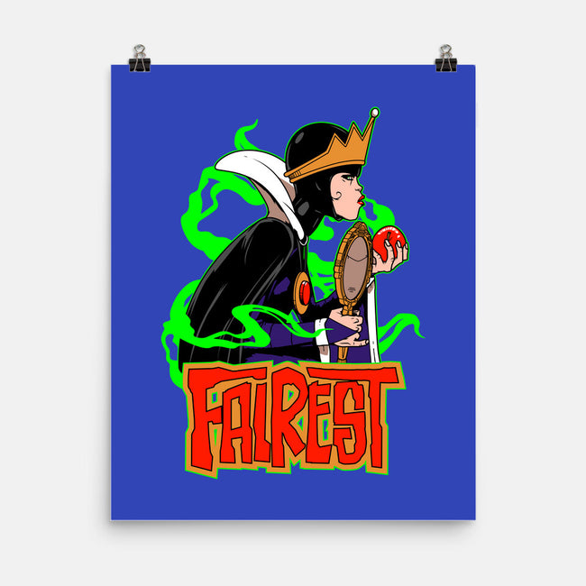 Fairest-None-Matte-Poster-boltfromtheblue