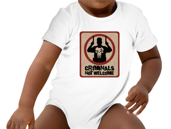 Criminals Not Welcome