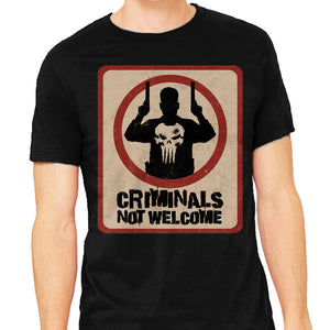 Criminals Not Welcome
