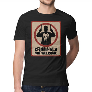 Criminals Not Welcome