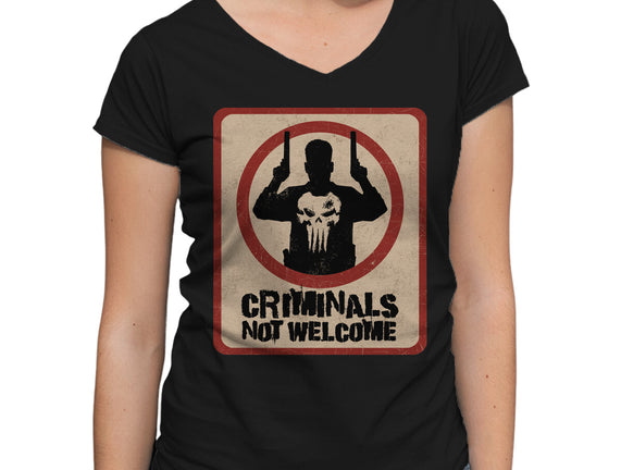 Criminals Not Welcome
