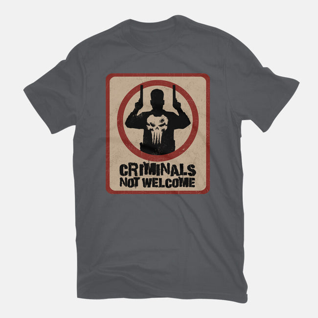 Criminals Not Welcome-Mens-Basic-Tee-spoilerinc