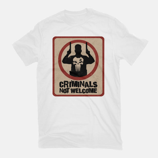 Criminals Not Welcome-Mens-Premium-Tee-spoilerinc