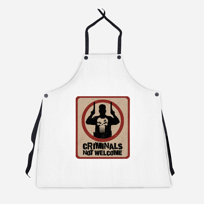 Criminals Not Welcome-Unisex-Kitchen-Apron-spoilerinc
