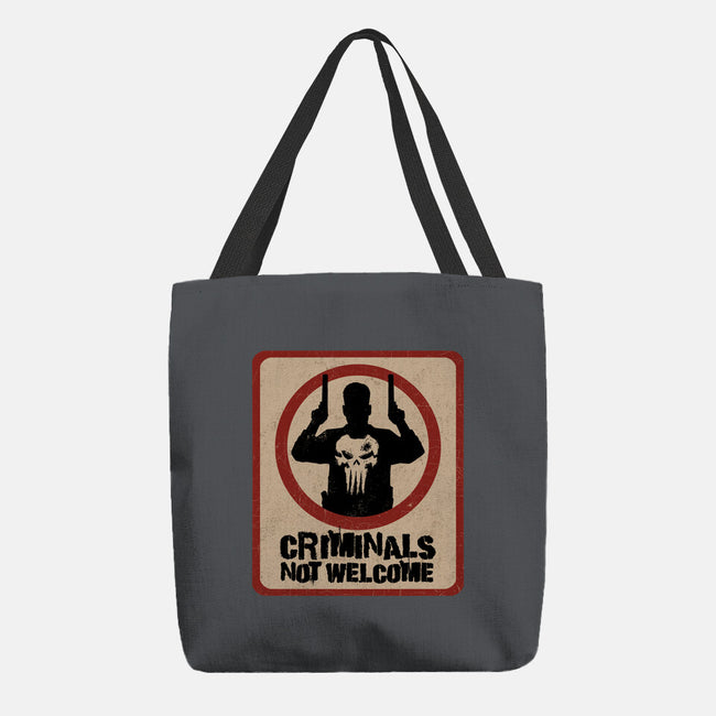 Criminals Not Welcome-None-Basic Tote-Bag-spoilerinc