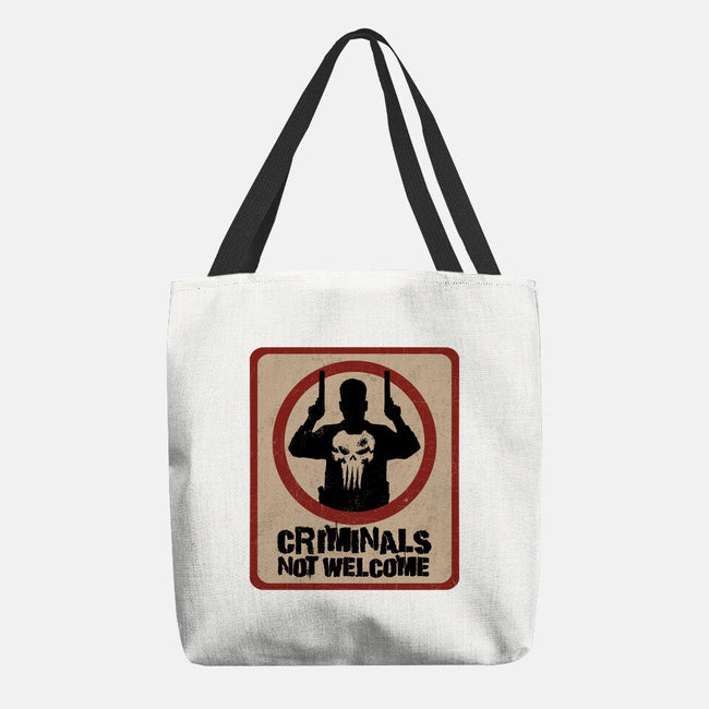 Criminals Not Welcome-None-Basic Tote-Bag-spoilerinc