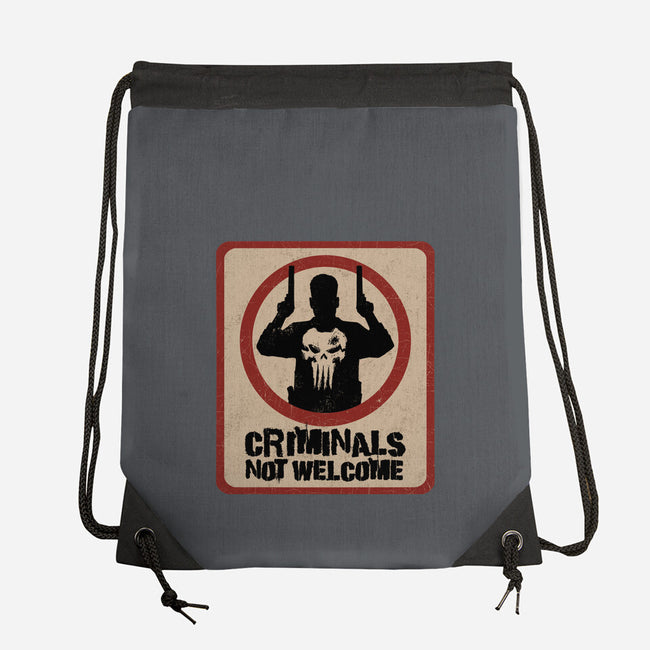 Criminals Not Welcome-None-Drawstring-Bag-spoilerinc