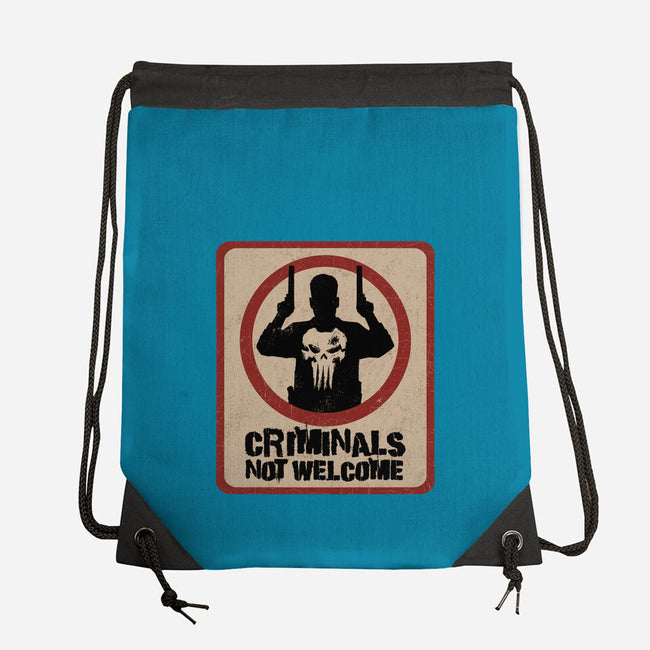 Criminals Not Welcome-None-Drawstring-Bag-spoilerinc