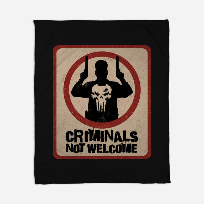 Criminals Not Welcome-None-Fleece-Blanket-spoilerinc