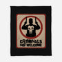 Criminals Not Welcome-None-Fleece-Blanket-spoilerinc