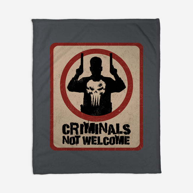 Criminals Not Welcome-None-Fleece-Blanket-spoilerinc