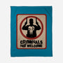 Criminals Not Welcome-None-Fleece-Blanket-spoilerinc