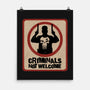 Criminals Not Welcome-None-Matte-Poster-spoilerinc
