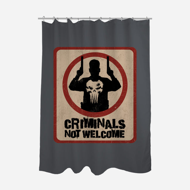 Criminals Not Welcome-None-Polyester-Shower Curtain-spoilerinc