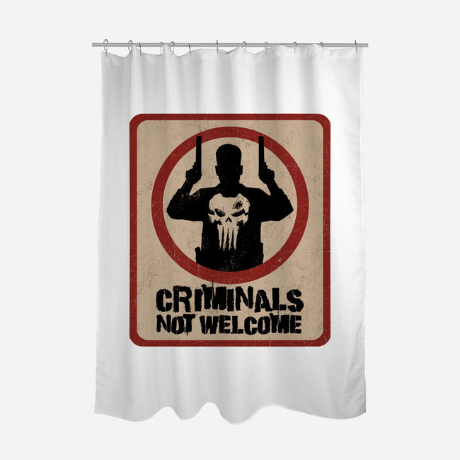 Criminals Not Welcome-None-Polyester-Shower Curtain-spoilerinc