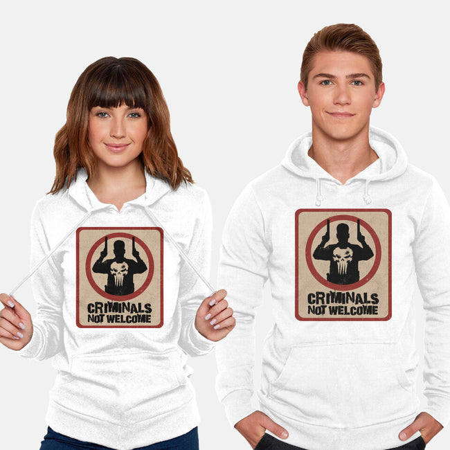 Criminals Not Welcome-Unisex-Pullover-Sweatshirt-spoilerinc