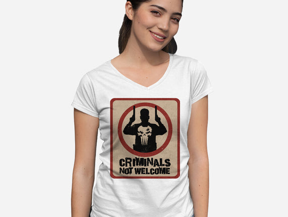Criminals Not Welcome