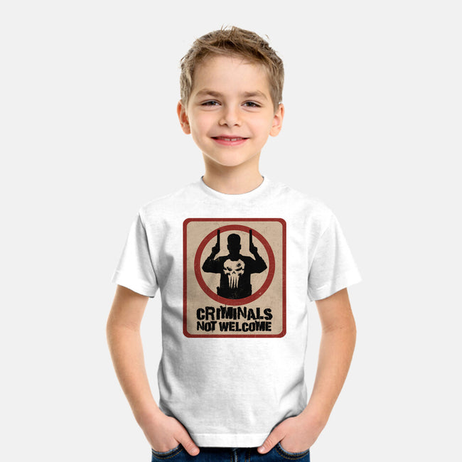 Criminals Not Welcome-Youth-Basic-Tee-spoilerinc