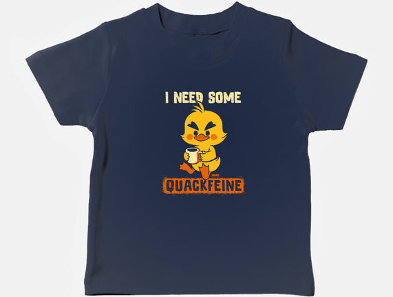 I Need Quackfeine