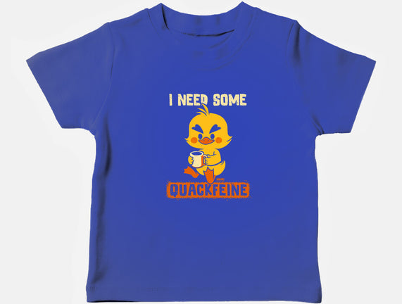 I Need Quackfeine
