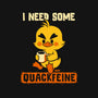 I Need Quackfeine-None-Mug-Drinkware-worlddominationforcats