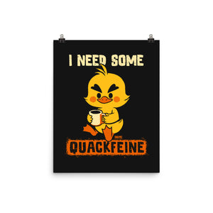 I Need Quackfeine