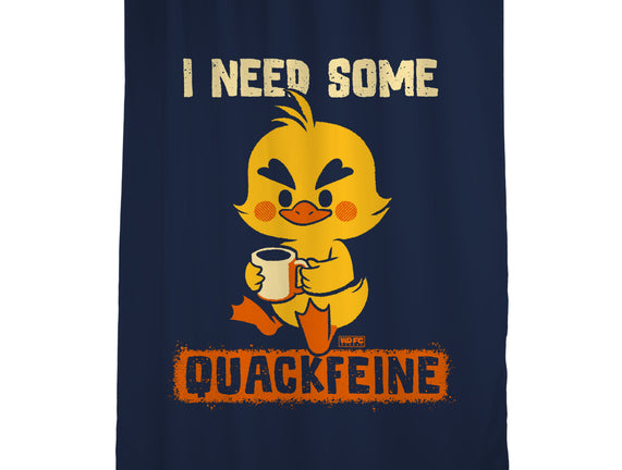 I Need Quackfeine