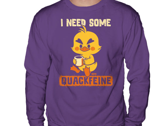I Need Quackfeine