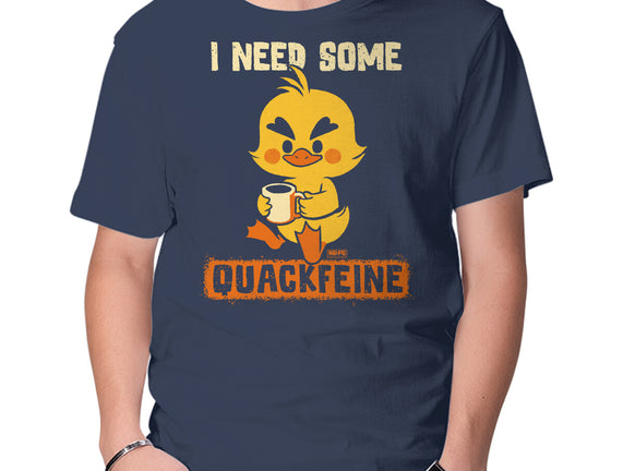I Need Quackfeine