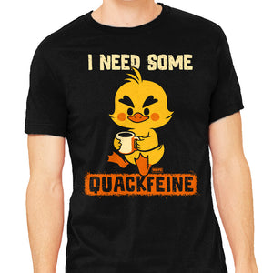 I Need Quackfeine