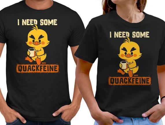 I Need Quackfeine