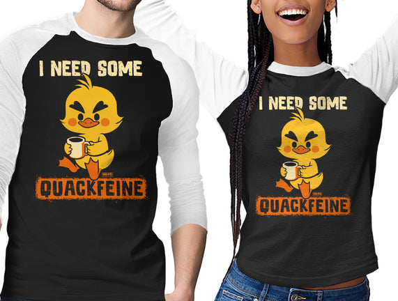 I Need Quackfeine