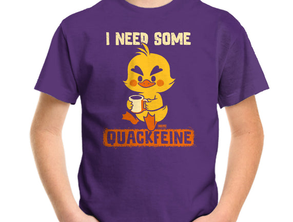 I Need Quackfeine