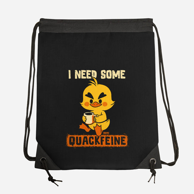 I Need Quackfeine-None-Drawstring-Bag-worlddominationforcats