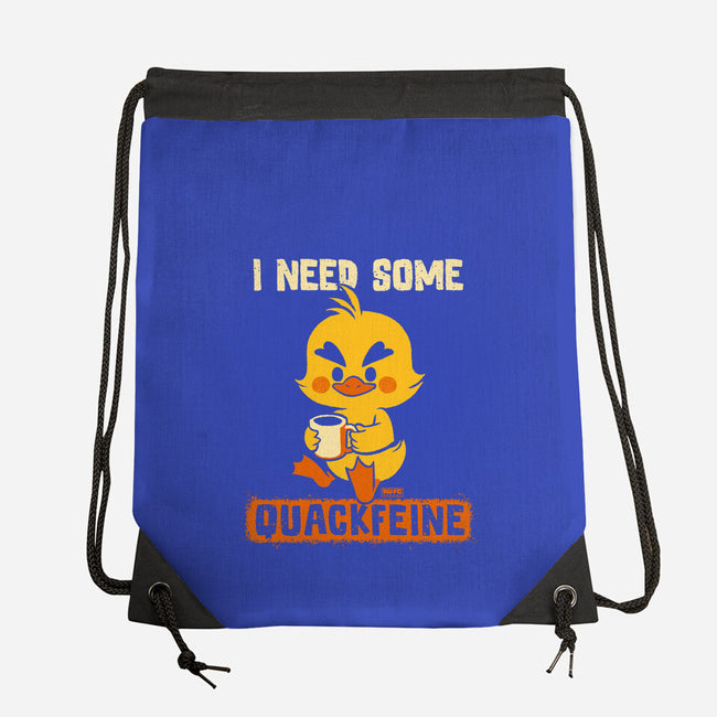I Need Quackfeine-None-Drawstring-Bag-worlddominationforcats