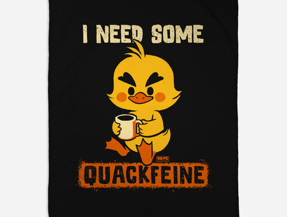 I Need Quackfeine