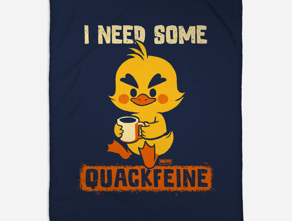 I Need Quackfeine