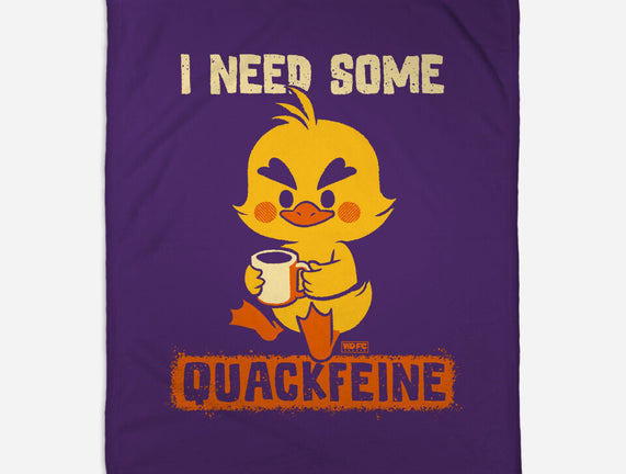 I Need Quackfeine
