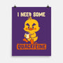 I Need Quackfeine-None-Matte-Poster-worlddominationforcats