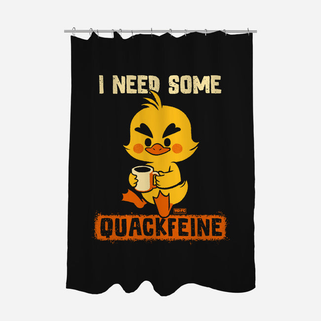 I Need Quackfeine-None-Polyester-Shower Curtain-worlddominationforcats