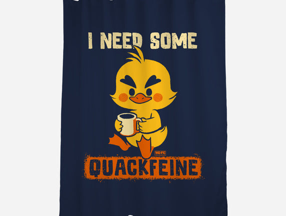 I Need Quackfeine